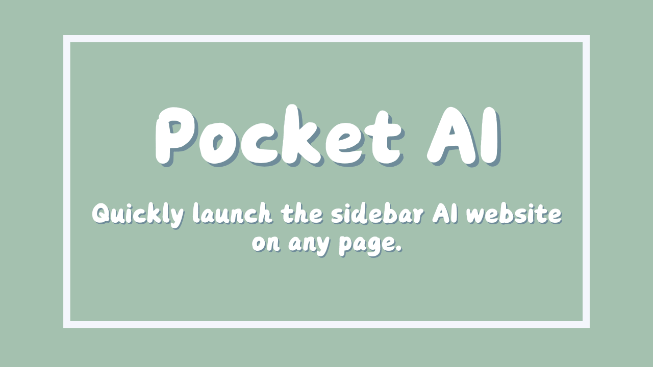 Pocket AI User Guide